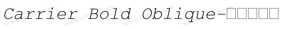 Carrier Bold Oblique字体转换